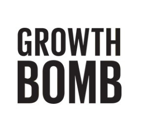 Growth Bomb